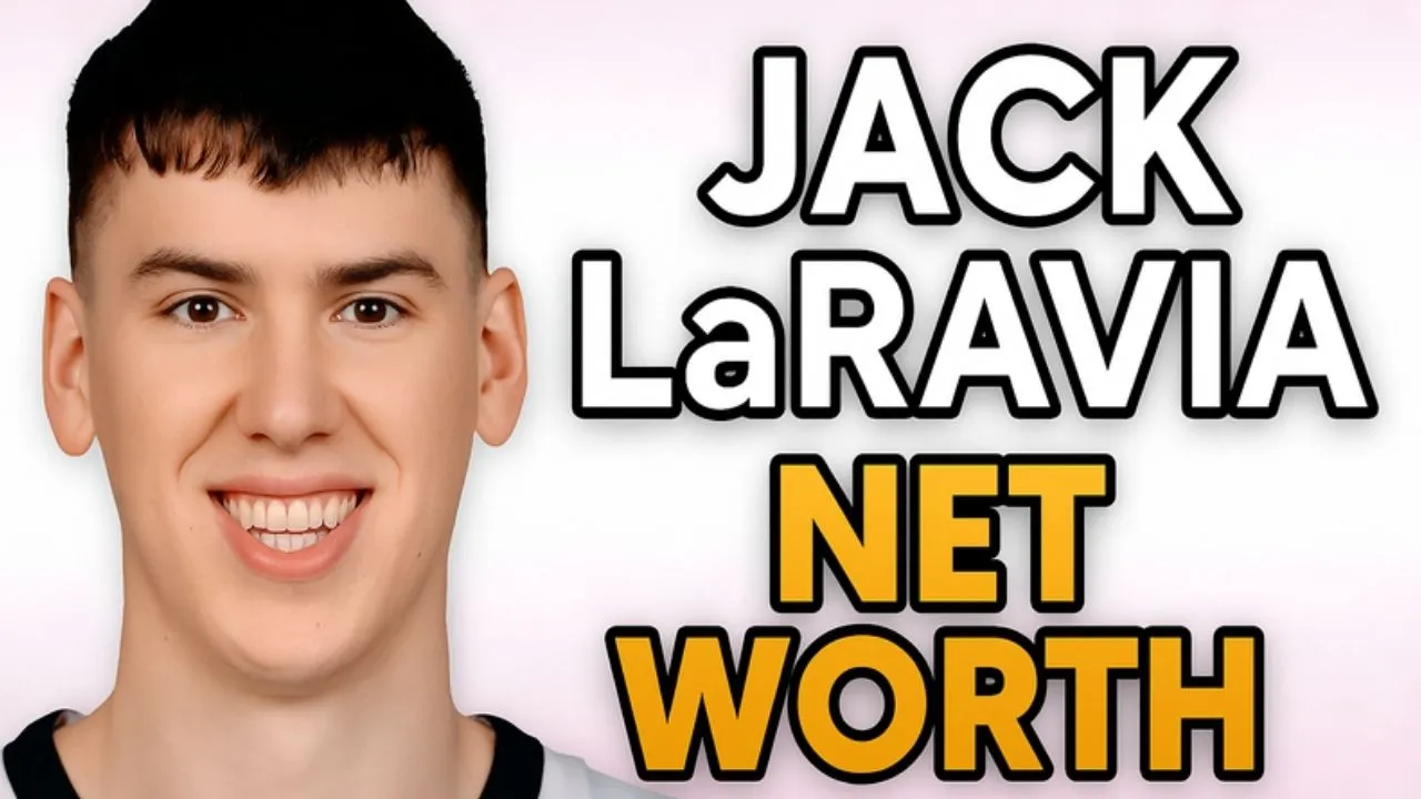 Jack LaRavia Net Worth 2025: Income, Career & Biography