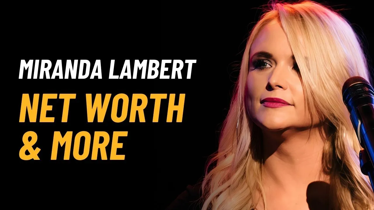 Miranda Lambert Net Worth 2025: Income, Career & Biography