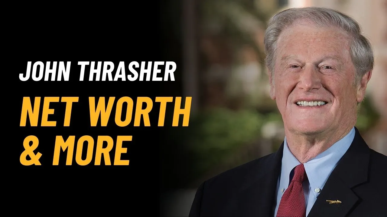 John Thrasher Net Worth 2025: Income, Career & Biography