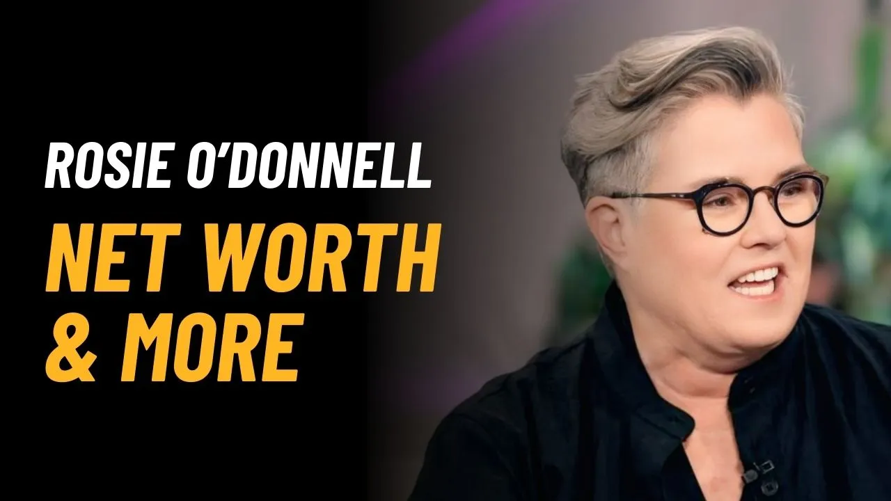 Rosie O'Donnell Net Worth 2025: Income, Career & Biograhy