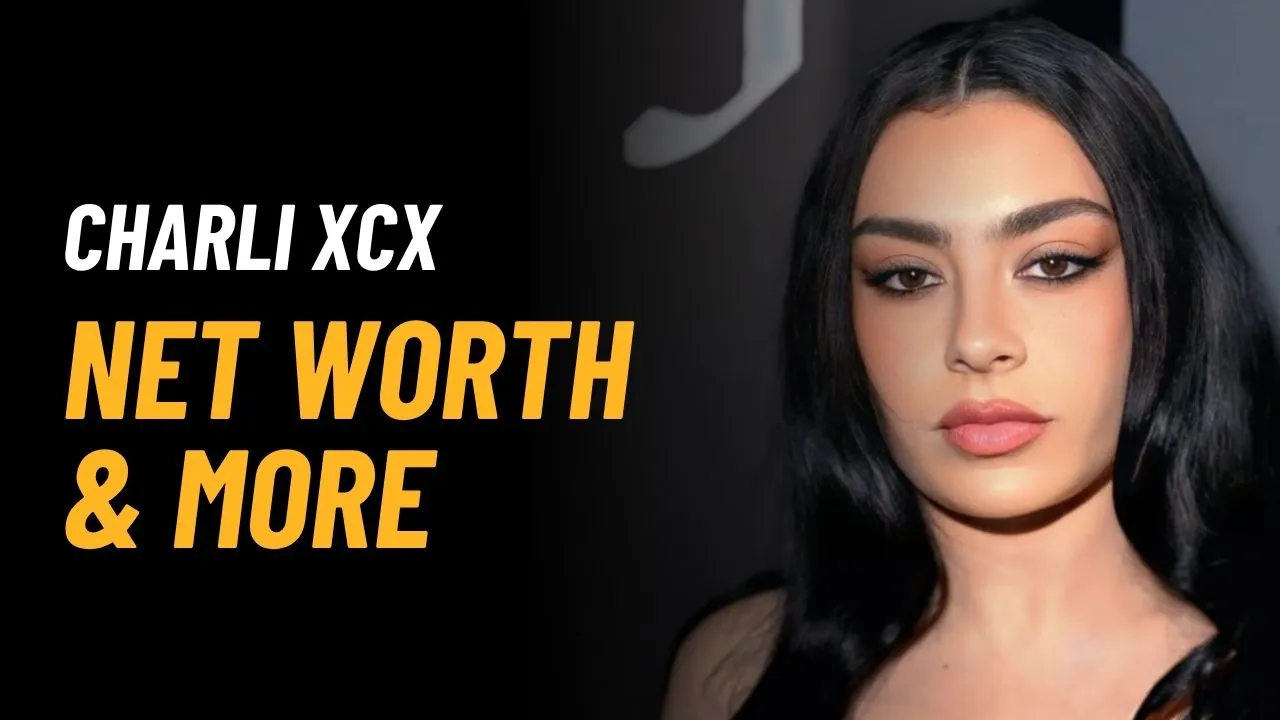 Charli XCX Net Worth 2025: Income, Career & Biography