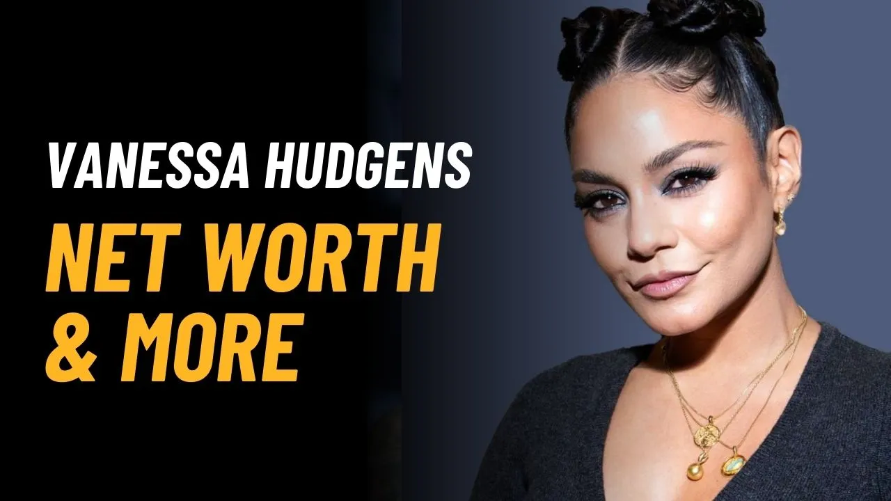Vanessa Hudgens Net Worth 2025: Income, Career & Biography