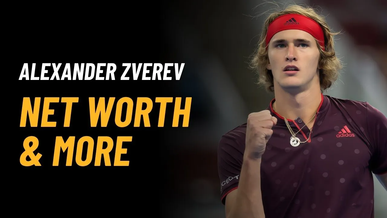 Alexander Zverev Net Worth 2025: Income, Career & Biography