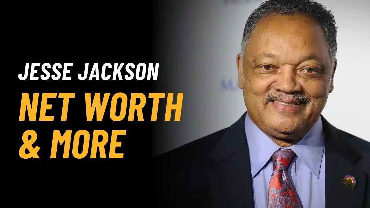 Jesse Jackson Net Worth 2025