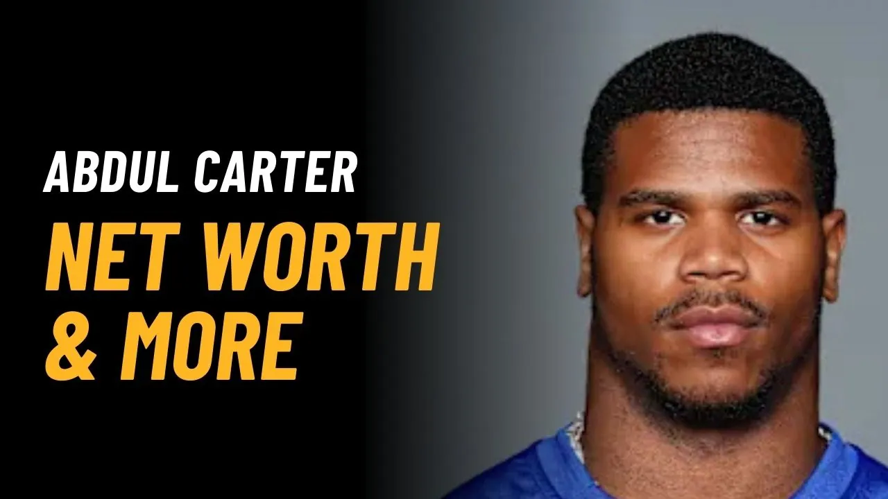Abdul Carter Net Worth 2025