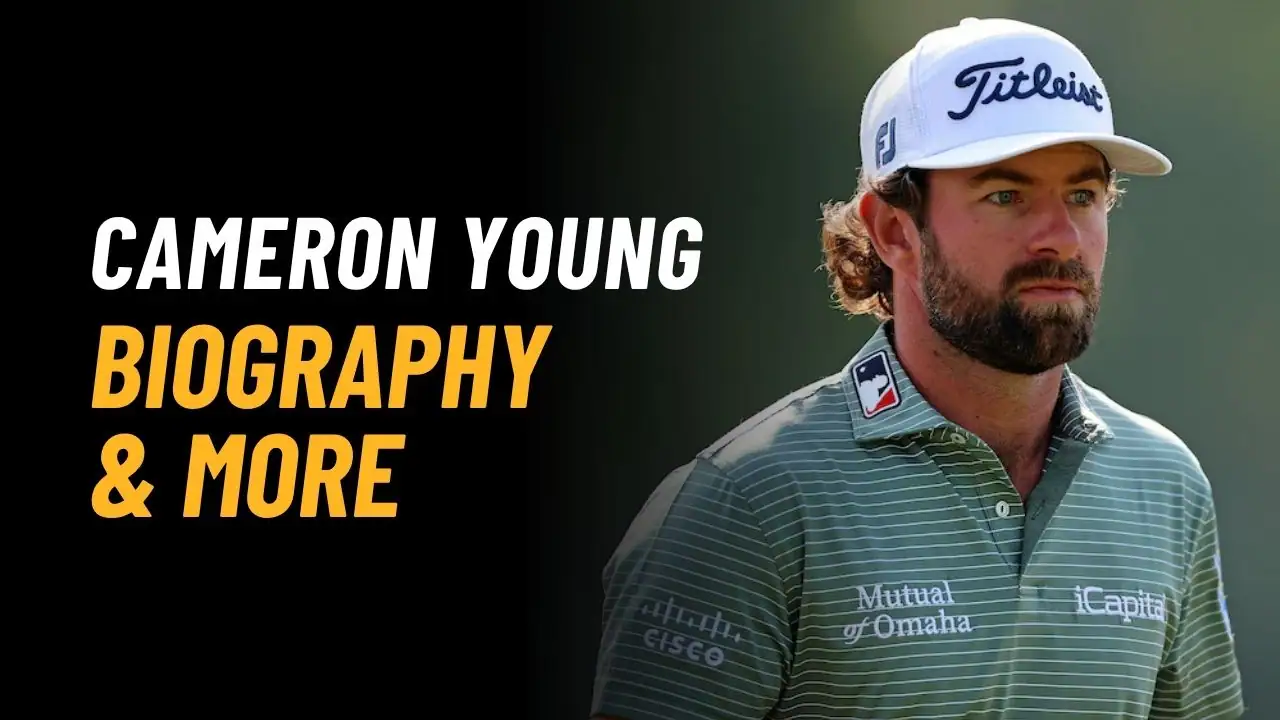 Cameron Young Bio, Age, Height, Net Worth And More