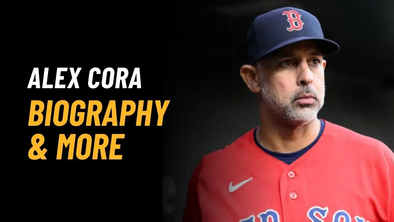 Alex Cora Age, Height, Affairs, Career, Net Worth And More