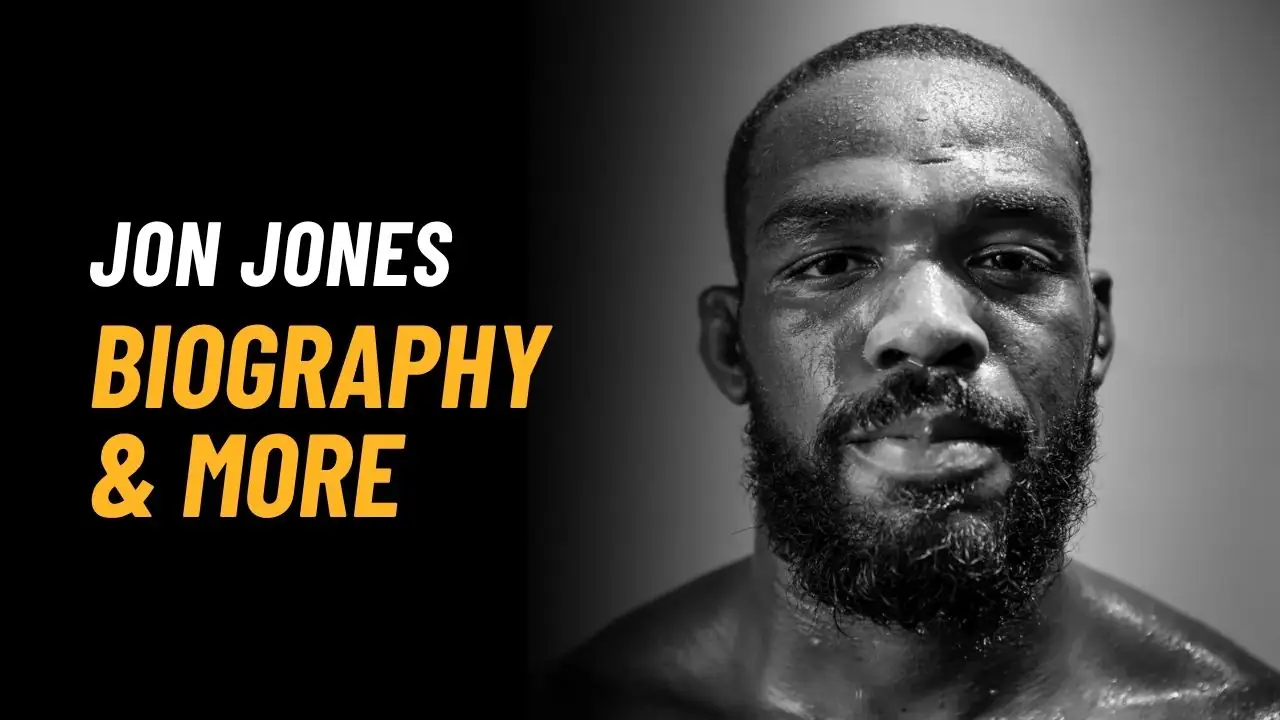 Jon Jones Bio, Age, Height, Wife, Stats, Net Worth And More