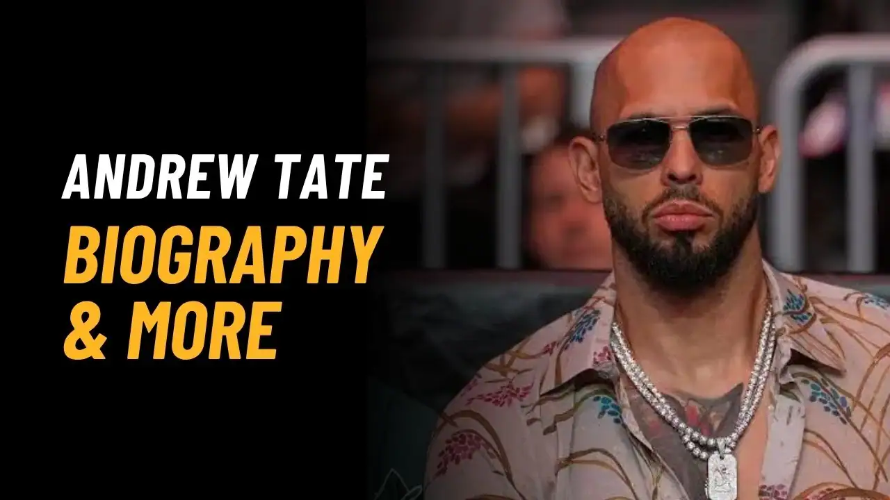 Andrew Tate Bio, Age, Height, Affairs, Net Worth And More