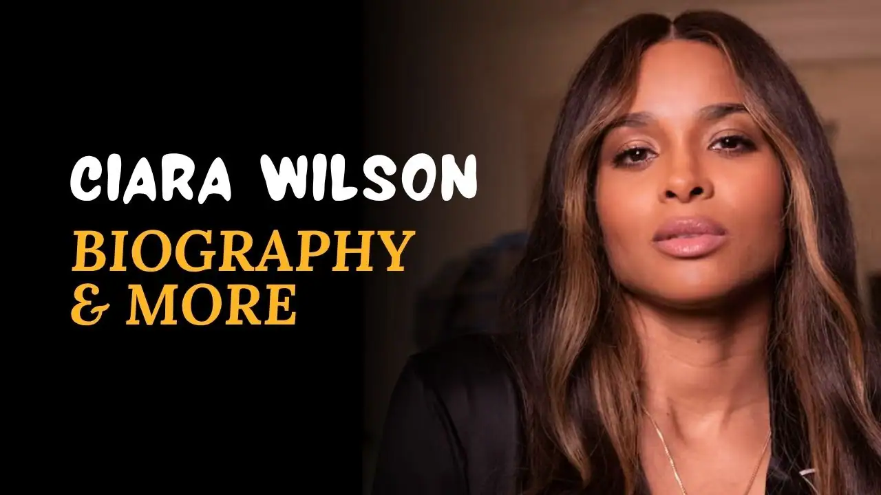 Ciara Age, Height, Husband, Kids, Songs, Net Worth, And More