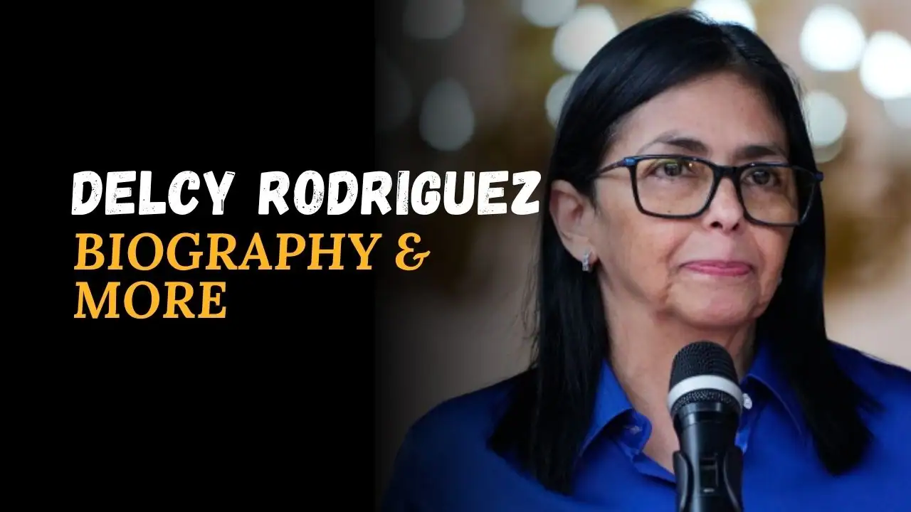 Delcy Rodriguez Age, Height, Affairs, Salary, Net Worth And More