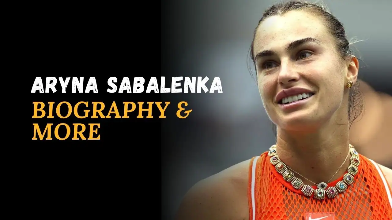 Aryna Sabalenka Height, Age, Affairs, Stats, Net Worth And More